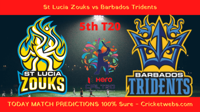 Who Will Win St Lucia Zouks vs Barbados Tridents Prediction