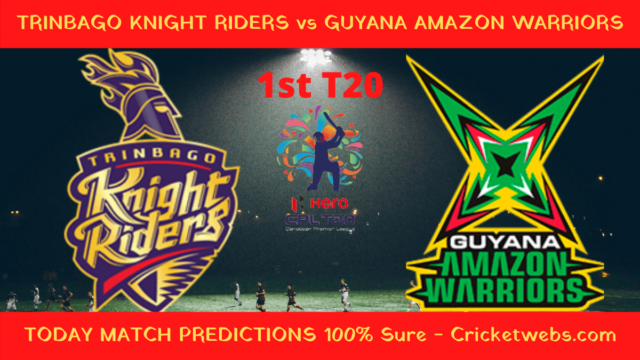 Who Will Win Trinbago Knight Riders vs Guyana Amazon Warriors Match Prediction