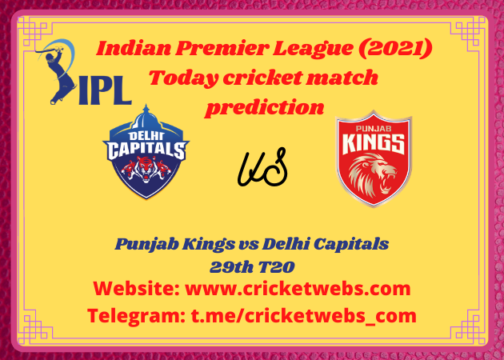 Who Will Win Punjab Kings vs Delhi Capitals 29th T20 IPL 2021 Prediction