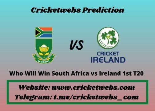 Who Will Win South Africa vs Ireland 1st T20 2021 Match Prediction