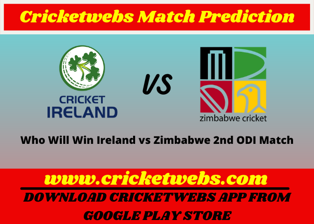 Ireland vs Zimbabwe 2nd ODI Match 2021 Prediction