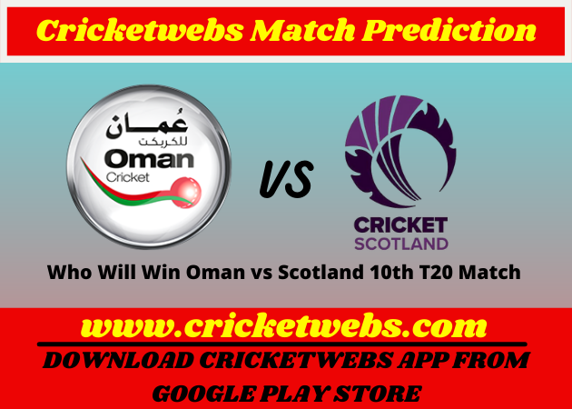 Oman vs Scotland 10th T20 World Cup 2021 Match Prediction
