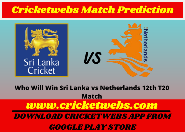 Sri Lanka vs Netherlands 12th T20 World Cup 2021 Match Prediction