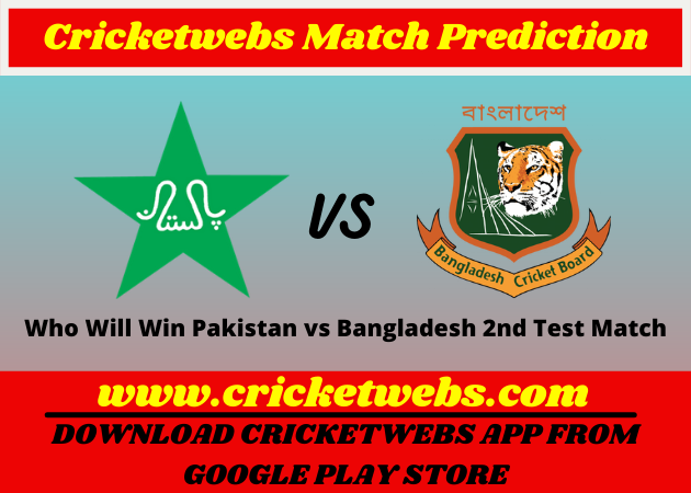 Pakistan vs Bangladesh 2nd Test 2021 Match Prediction