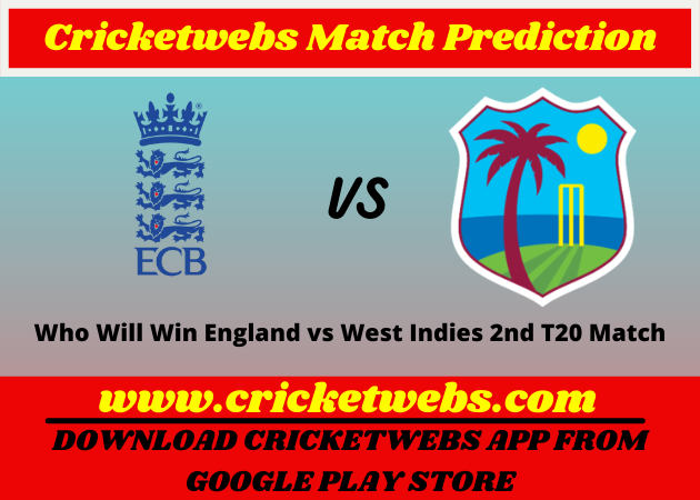 England vs West Indies 2nd T20 2022 Match Prediction