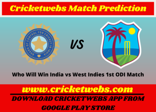 India vs West Indies 1st ODI 2022 Match Prediction