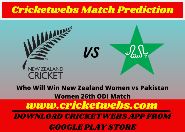 New Zealand Women vs Pakistan Women 26th ODI 2022 Match Prediction