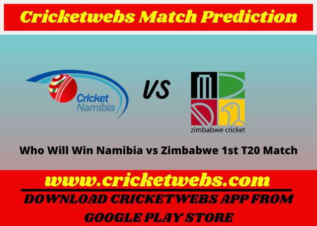 Namibia vs Zimbabwe 1st T20 2022 Match Prediction