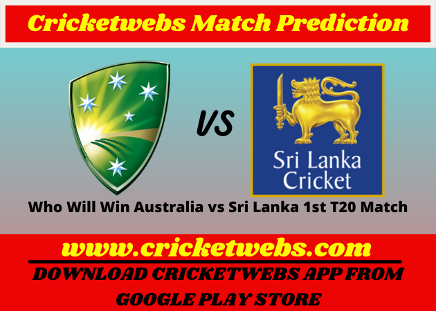 Australia vs Sri Lanka 1st T20 2022 Match Prediction