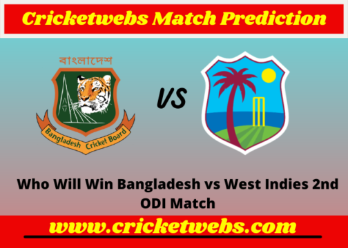 Bangladesh vs West Indies 2nd ODI 2022 Match Prediction
