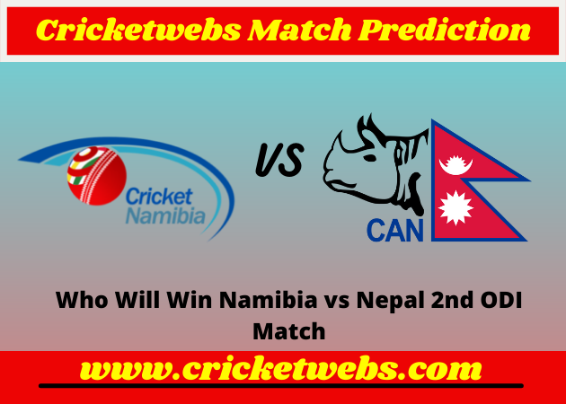 Namibia vs Nepal 2nd ODI 2022 Match Prediction