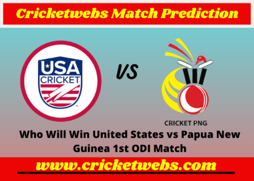 United States vs Papua New Guinea 1st ODI 2022 Match Prediction