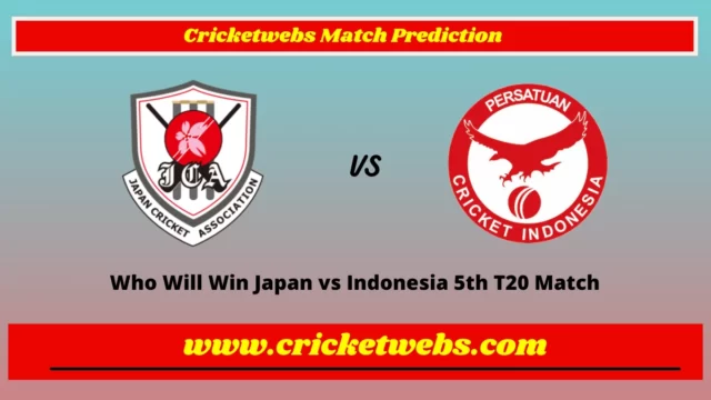 Who Will Win Japan vs Indonesia 5th T20 Match Prediction