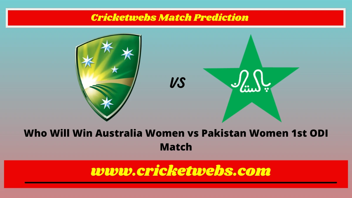 Who Will Win Australia Women vs Pakistan Women 1st ODI 2023 Match Prediction