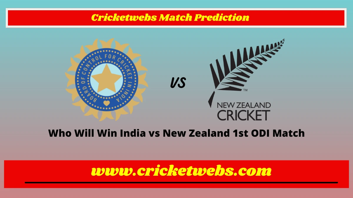 Who Will Win India vs New Zealand 1st ODI 2023 Match Prediction
