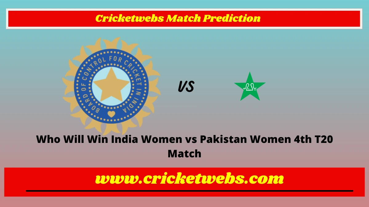 Who Will Win India Women vs Pakistan Women 4th T20 2023 Match Prediction